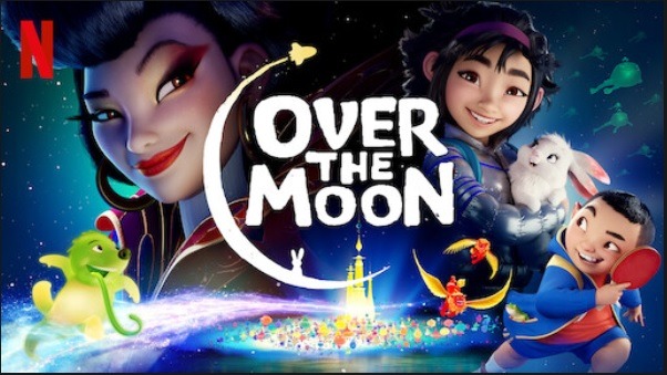 The Best Netflix Originals Movies You Shouldnt Miss Over The Moon