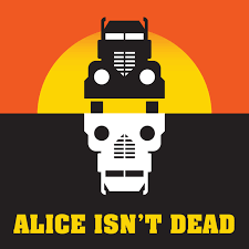 Alice Isnt Dead