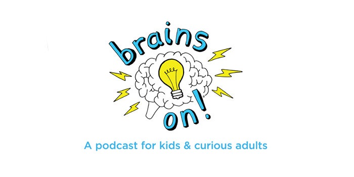 Best Science Podcasts Brains On