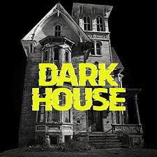 Dark House Podcast Cover