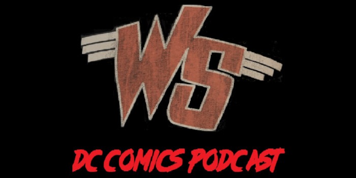 Comic Book Podcasts Weird Science Dc Comics