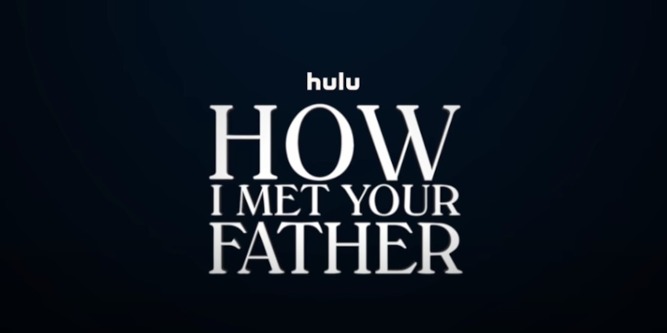 How I Met Your Father 1